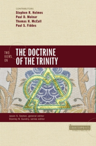 Könyv Two Views on the Doctrine of the Trinity Paul S. Fiddes