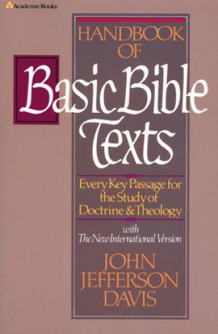 Knjiga Handbook of Basic Bible Texts John J. Davis