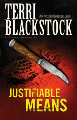 Kniha Justifiable Means Terri Blackstock