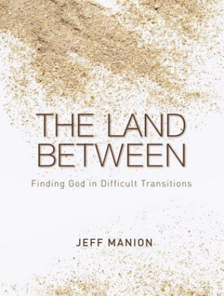 Kniha Land Between Jeff Manion