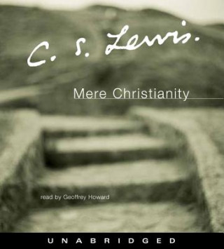 Аудио Mere Christianity C S Lewis