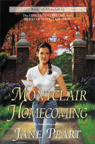 Kniha Montclair Homecoming Jane Peart