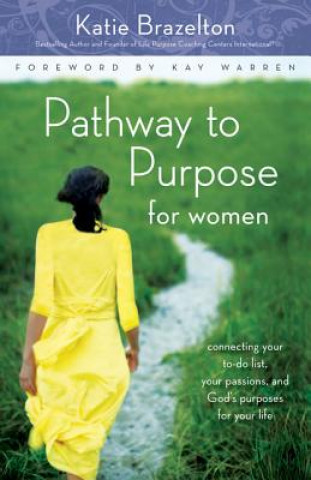 Carte Pathway to Purpose for Women Katherine Brazelton