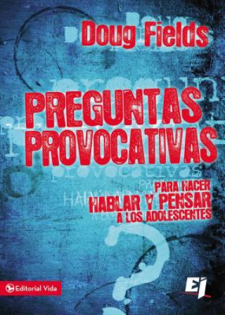 Buch Preguntas provocativas Doug Fields