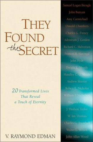 Kniha They Found the Secret V. Raymond Edman
