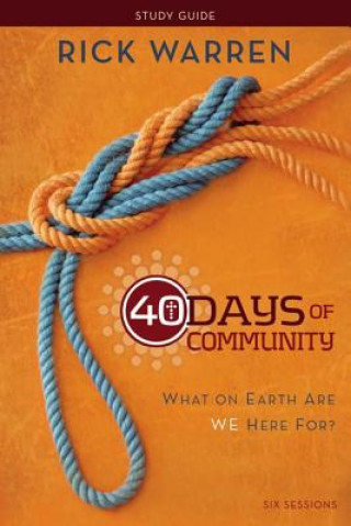 Carte 40 Days of Community Bible Study Guide Rick Warren
