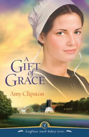 Carte Gift of Grace Amy Clipston