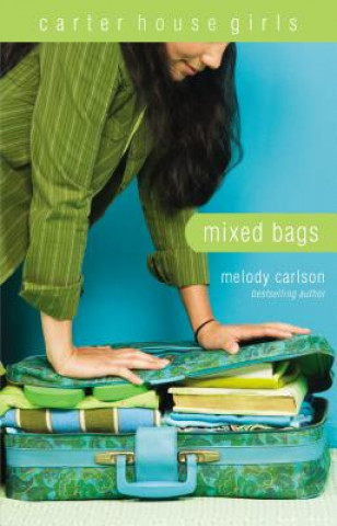 Kniha Mixed Bags Melody Carlson