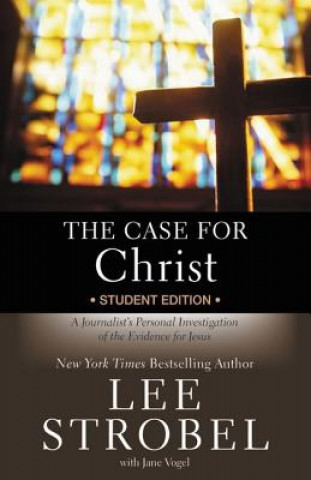 Kniha Case for Christ Student Edition Lee Strobel