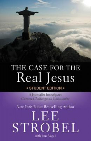 Kniha Case for the Real Jesus Student Edition Lee Strobel