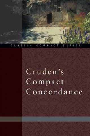 Carte Cruden's Compact Concordance Alexander Cruden