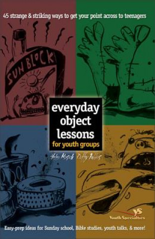 Książka Everyday Object Lessons for Youth Groups Duffy Robbins