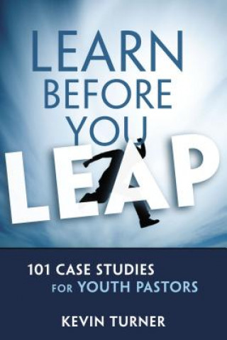 Knjiga Learn Before You Leap Kevin Turner