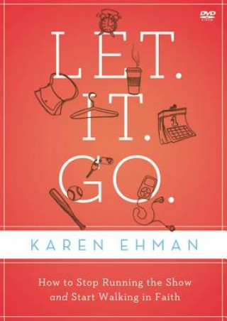 Видео Let. It. Go. Video Study Karen Ehman