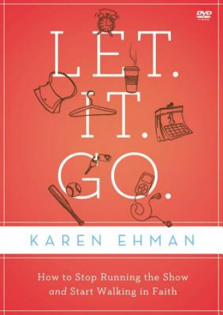 Video Let. It. Go. Video Study Karen Ehman