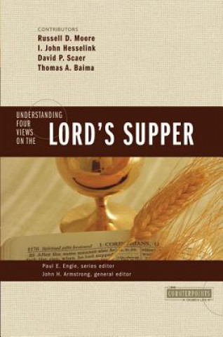 Boek Understanding Four Views on the Lord's Supper John H. Armstrong