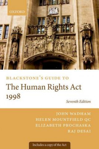 Könyv Blackstone's Guide to the Human Rights Act 1998 John Wadham