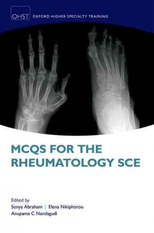 Carte Best of Five MCQs for the Rheumatology SCE Sonya Abraham