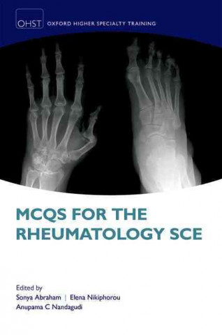 Knjiga Best of Five MCQs for the Rheumatology SCE Sonya Abraham