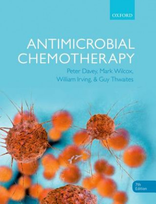 Kniha Antimicrobial Chemotherapy Peter Davey