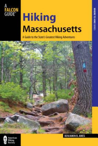 Книга Hiking Massachusetts Benjamin Ames