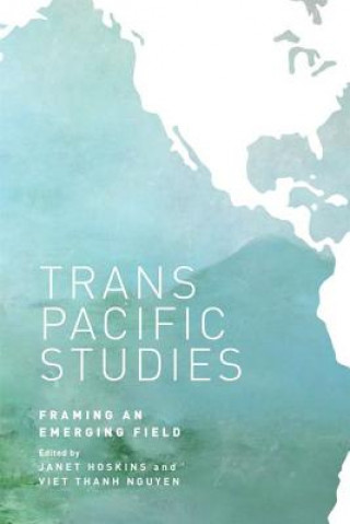 Kniha Transpacific Studies Janet Hoskins