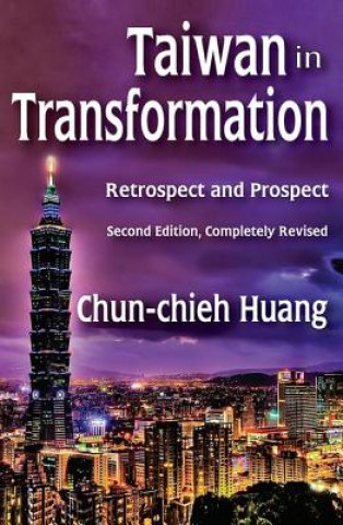 Livre Taiwan in Transformation Chun-Chieh Huang