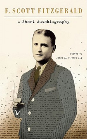 Buch Short Autobiography F Scott Fitzgerald