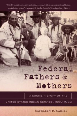 Libro Federal Fathers and Mothers Cathleen D Cahill