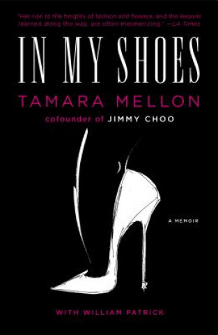 Carte In My Shoes Tamara Y. Mellon