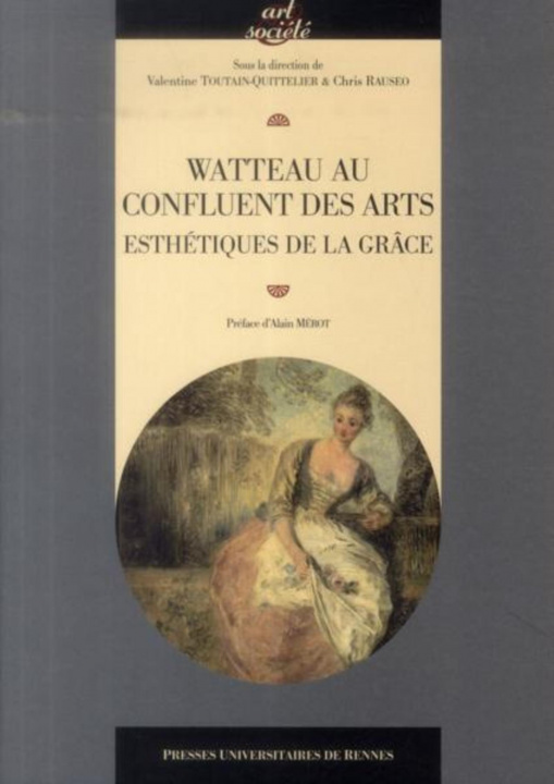 Książka Watteau Au Confluent Des Arts Esthetique 