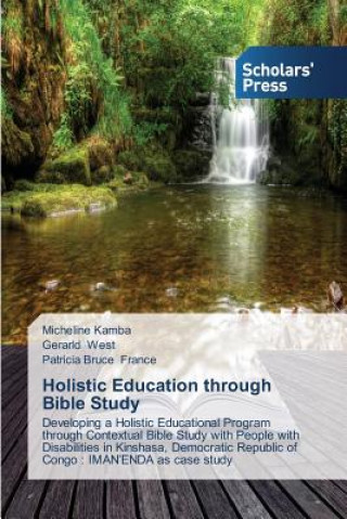 Książka Holistic Education through Bible Study Micheline Kamba