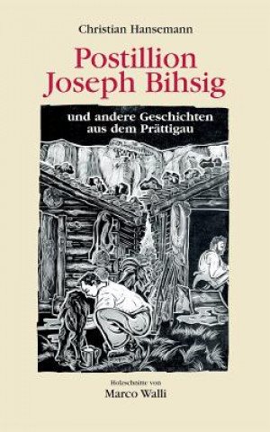 Buch Postillion Joseph Bihsig Christian Hansemann