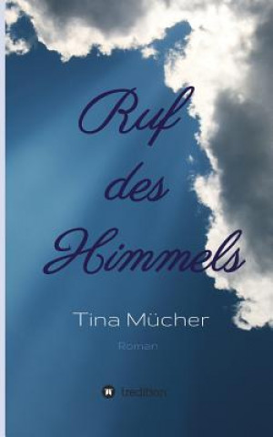 Carte Ruf des Himmels Tina Mücher