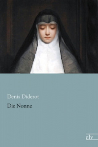 Kniha Die Nonne Denis Diderot