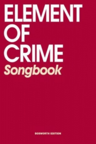 Kniha Element of Crime Songbook lement of Crime