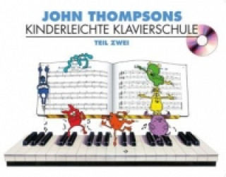 Könyv John Thompsons Kinderleichte Klavierschule - Teil 2. Tl.2 John Thompson