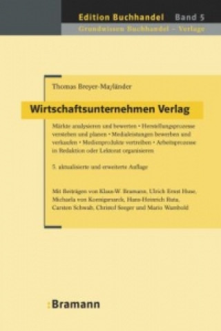 Kniha Wirtschaftsunternehmen Verlag Thomas Breyer-Mayländer