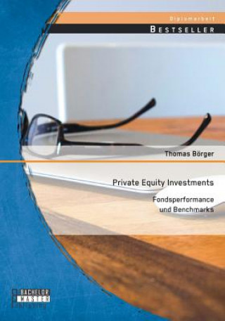 Kniha Private Equity Investments Thomas Börger