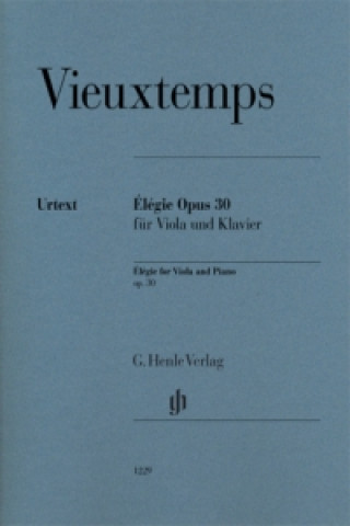 Könyv Vieuxtemps, Henry - Élégie op. 30 für Viola und Klavier Henry Vieuxtemps