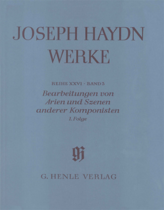 Tiskovina Haydn, Joseph - Bearbeitungen von Arien und Szenen anderer Komponisten, 1. Folge. Folge.1 Joseph Haydn