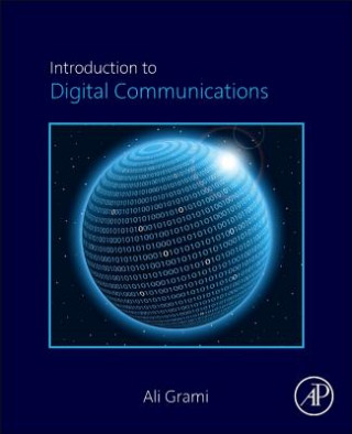 Книга Introduction to Digital Communications Ali Grami