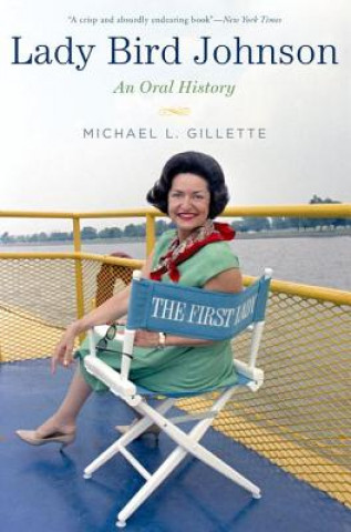 Libro Lady Bird Johnson Michael Gillette