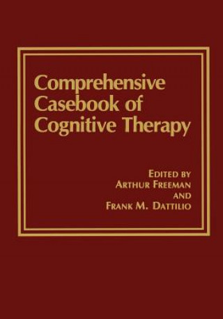 Könyv Comprehensive Casebook of Cognitive Therapy Frank M. Dattilio