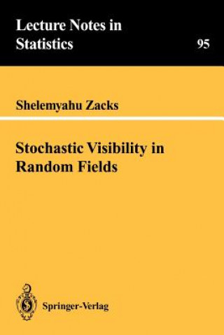 Książka Stochastic Visibility in Random Fields Shelemyahu Zacks