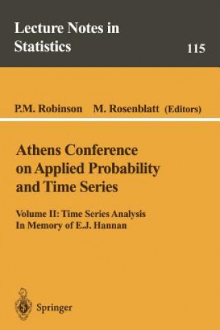 Kniha Athens Conference on Applied Probability and Time Series Analysis P. M. Robinson
