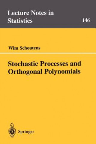 Книга Stochastic Processes and Orthogonal Polynomials Wim Schoutens