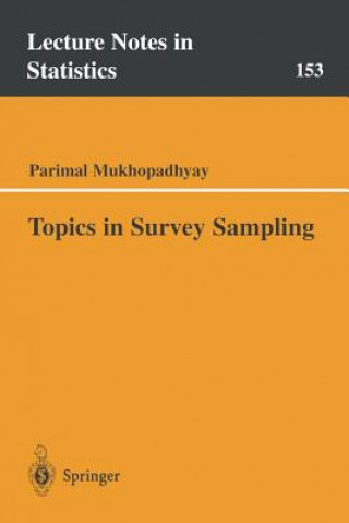 Buch Topics in Survey Sampling Parimal Mukhopadhyay