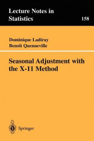 Książka Seasonal Adjustment with the X-11 Method Dominique Ladiray