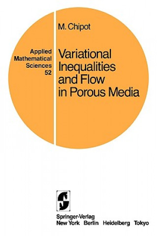 Knjiga Variational Inequalities and Flow in Porous Media Michel Chipot